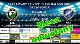 Mecz z LKS Jawiszowice - MKS Proszowianka ODWOŁANY !!!