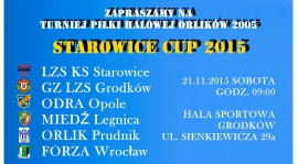 Starowice Cup 2015 Terminarz  !