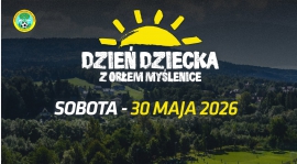 Orłowski Dzień Dziecka i PESMENPOL ORZEŁ CUP już 30 maja!