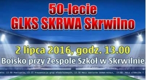 50-lecie GLKS SKRWA SKRWILNO !