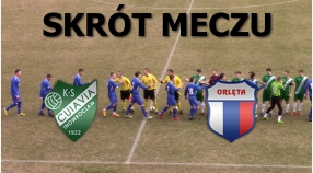 CUIAVIA - ORLĘTA 1:2. SKRÓT MECZU (VIDEO)