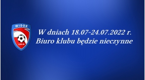 W dniach 18.07-24.07.2022 biuro klubu będzie nieczynne.