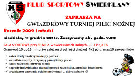 Gwiazdkowy turniej piłki nożnej - KS Świerklany (18.12)