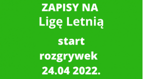 Liga Letnia - zapisy ogłoszone.