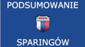 Podsumowanie sparingów