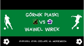 Zapowiedż meczu: Górnik Piaski - Wawel Wirek