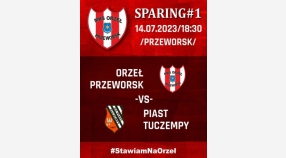 Sparing nr.1: Orzeł - Piast Tuczempy