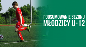 Młodzicy U-12: Podsumowanie sezonu