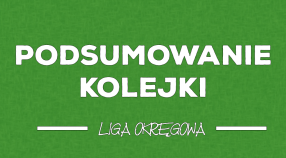 Podsumowanie 7. kolejki Ligi okręgowej