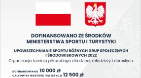 DOSTALIŚMY DOFINANSOWANIE NA ORGANIZACJĘ TURNIEJU PIŁKARSKIEGO