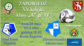 Zapowiedź (zaległej) XV kolejki