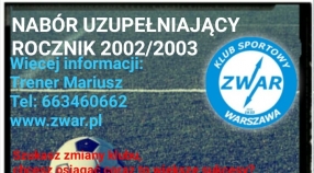 UWAGA !!! NABÓR UZUPEŁNIAJĄCY ROCZNIK 2002/2003