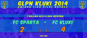 SPARTA FC - FC KLUKI // 7 kolejka GLPN Kluki // OSTATNIA