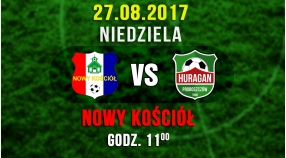 Nowy Kościół vs. Huragan Proboszczów