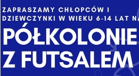 PÓŁKOLONIE Z FUTSALEM