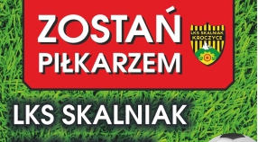 ZOSTAŃ PIŁKARZEM SKALNIAKA KROCZYCE