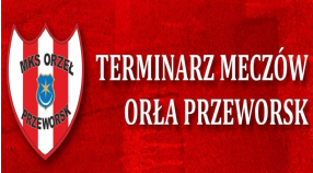 Terminarz  meczów Orła w rundzie jesiennej