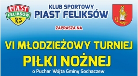 Turniej Piasta Feliksów !