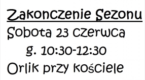 Zakończenie sezonu.