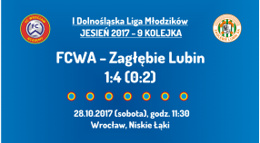 I DLM 9 kolejka: FCWA - Zagłębie Lubin (28.10.2017)