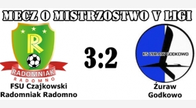 Radomniak - Źuraw Godkowo 3:2