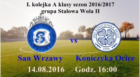 Zapowiedź 1. kolejki klasy A 2016/2017, grupa: Stalowa Wola II