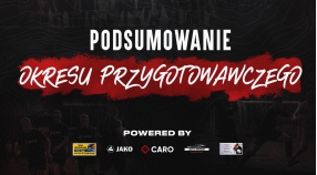 Podsumowanie zimowego okresu przygotowawczego