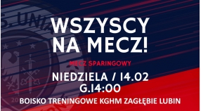 Sparing z drużyną Iskra Kochlice - 14.02 g. 14:00