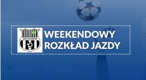 Raport z weekendu!