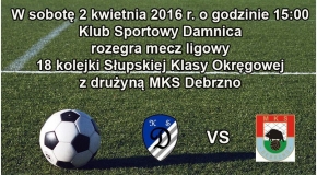 18 kolejka Słupskiej Klasy Okręgowej "sportbazar.pl" KS Damnica - MKS Debrzno