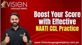 Boost Your Score with Effective NAATI CCL Practice