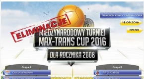 AWANS do Finałów Międzynarodowego MAX-Trans Cup w Olkuszu!