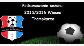Podsumowanie trampkarzy - sezon 2015/2016 Wiosna