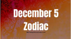 December 5 Zodiac Signs