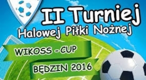 TURNIEJ WIKOSS CUP 2016 BĘDZIN