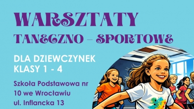 Warsztaty taneczno - sportowe dla dziewczynek
