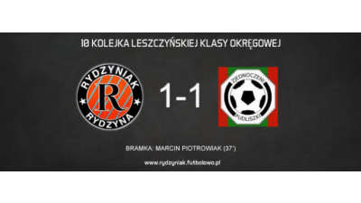 Pierwszy remis w sezonie. 4P4S Rydzyniak 1-1 Zjednoczeni Pudliszki.
