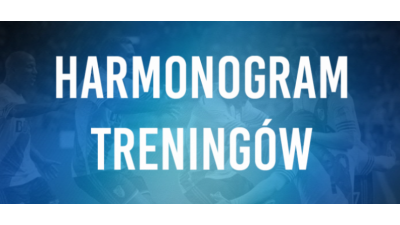 Harmonogram treningów