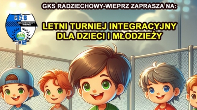 Letni Turniej Integracyjny dla dzieci i młodzieży