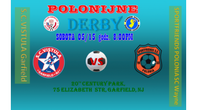 Derby SC Vistula – Sportfriends Polonia