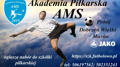 OGŁASZAMY NABÓR DO AKADEMII PIŁKARSKIEJ AMS