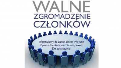 Walne Zebranie Sprawozdawczo-Wyborcze 2018