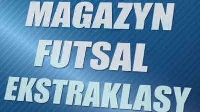 Wyniki 11 Kolejki oraz Magazyn Futsal Ekstraklasy