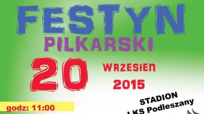 Festyn piłkarski Stadion LKS Podleszany