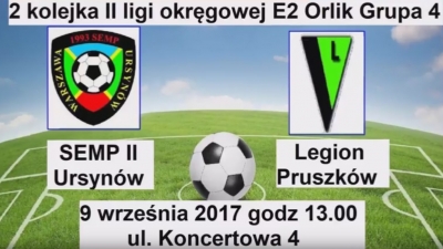 Wideorelacja z II kolejki II ligi okręgowej MZPN KS Semp -Legion Pruszków