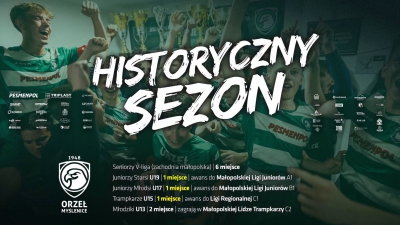 Historyczny sezon - sukcesy młodzieży Orła Myślenice