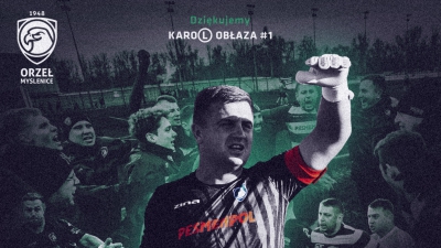 Karol Obłaza kończy karierę - zapraszamy na mecz pożegnalny!