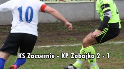 KS Zaczernie - KP Zabajka 2-1