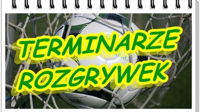 Poznaj terminarz rozgrywek rundy jesiennej 2014/2015 !