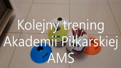 Treningi z Akademią Piłkarską AMS nabierają rozmachu